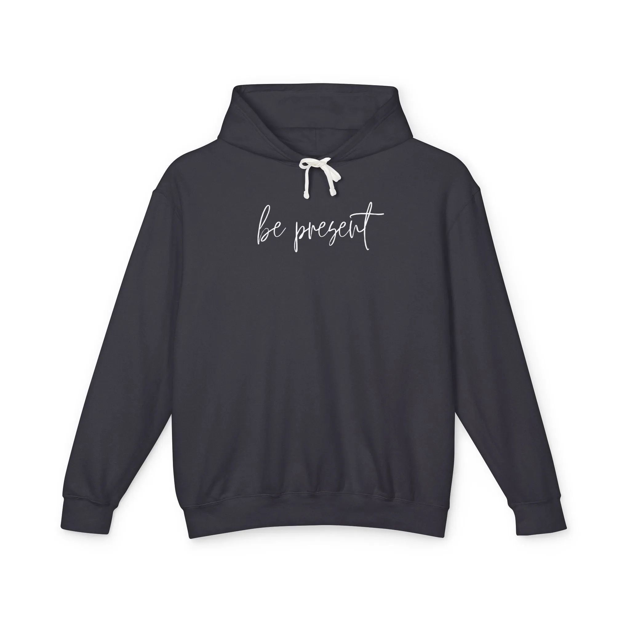 Be Present Lightweight Hoodie