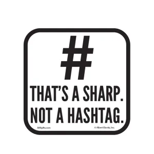 Coaster That's a Sharp Not a Hashtag