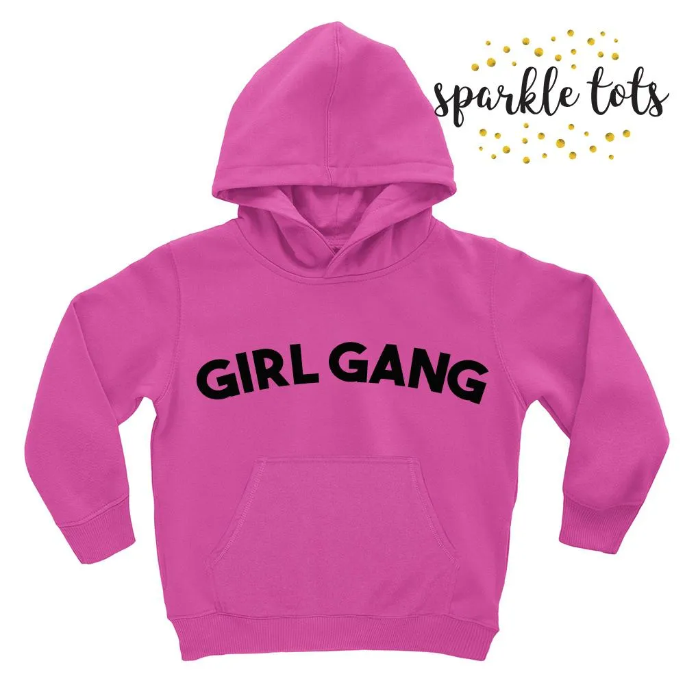 Girl Gang Hoodie